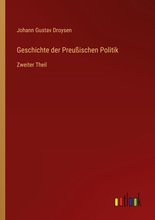 Produktbild: Geschichte der Preu&szlig;ischen Politik