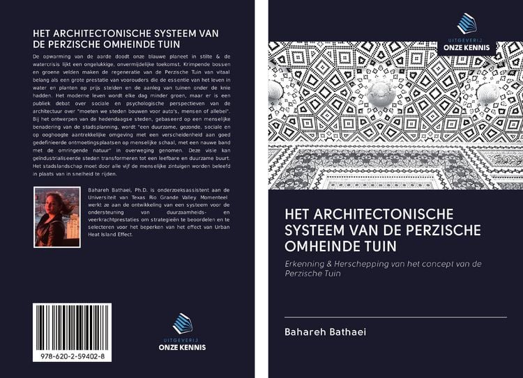 Produktbild: Het Architectonische Systeem Van De Perzische Omheinde Tuin