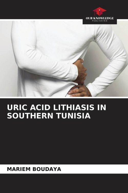 Produktbild: Uric Acid Lithiasis in Southern Tunisia