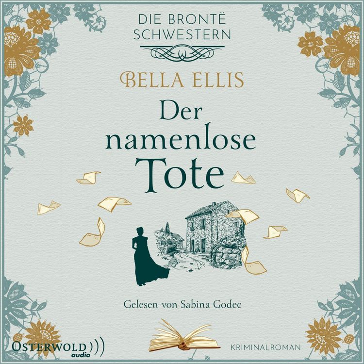 Produktbild: Der namenlose Tote (Die Bront&euml;-Schwestern 2)