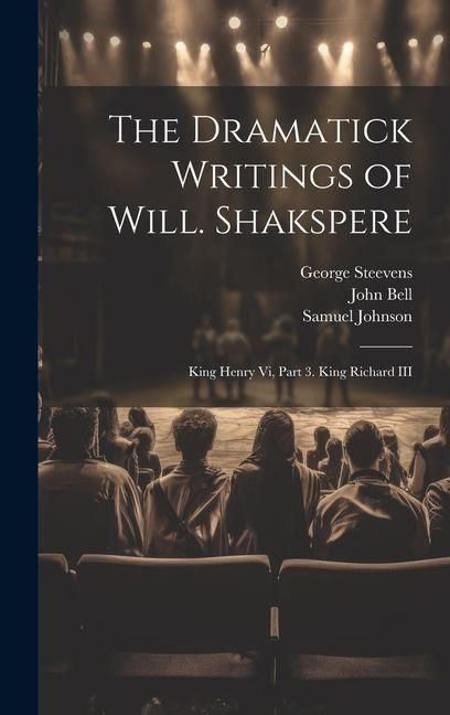 Produktbild: The Dramatick Writings of Will. Shakspere