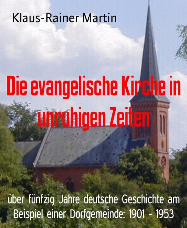 Produktbild: Die evangelische Kirche in unruhigen Zeiten