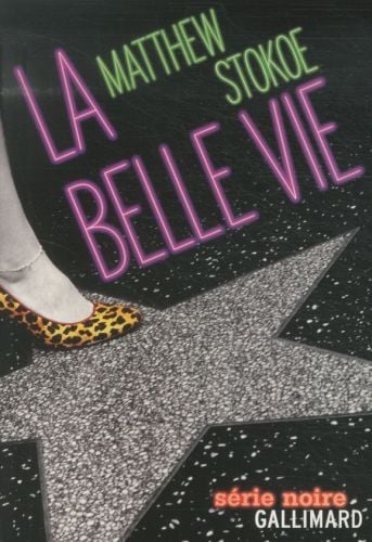 La belle vie