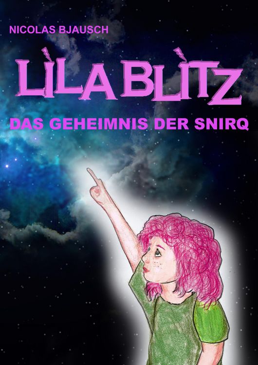 Produktbild: Lila Blitz - Das Geheimnis der Snirq