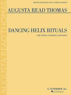 Produktbild: Dancing Helix Rituals: For Violin, Clarinet and Piano