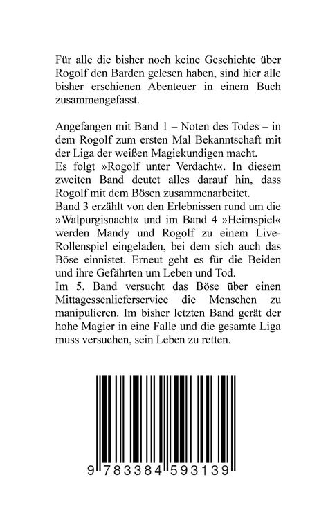 Produktbild: Rogolf der Barde und die Liga der wei&szlig;en Magiekundigen: Live-Rollenspiel, Barde, Magie, Hexen, Silberdolch, Armbrust, Pfeil + Bogen, R&uuml;gen, Externsteine, Harz, Walpurgisnacht, Lost Places, Magier