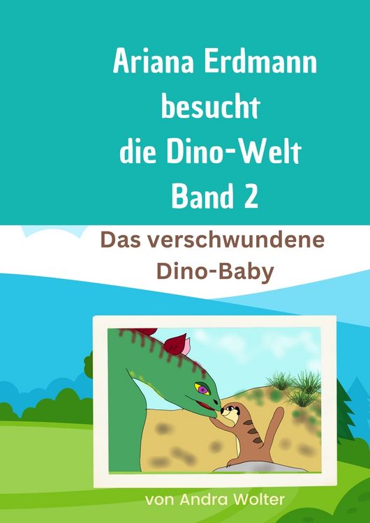 Produktbild: Ariana besucht die Dino-Welt Band 2