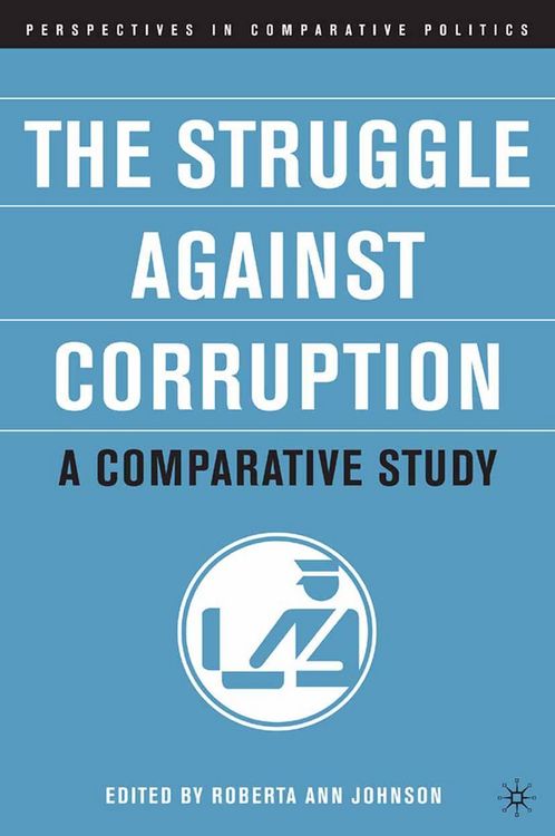 Produktbild: The Struggle Against Corruption: A Comparative Study