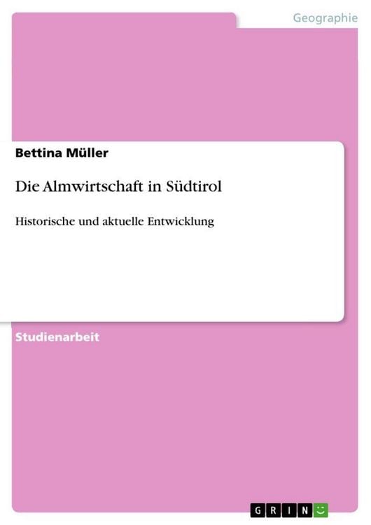 Produktbild: Die Almwirtschaft in S&uuml;dtirol