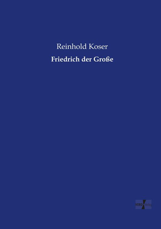 Produktbild: Friedrich der Gro&szlig;e
