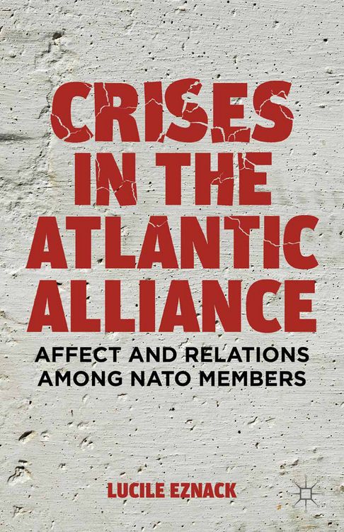 Produktbild: Crises in the Atlantic Alliance