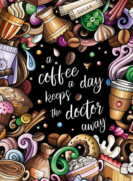 Produktbild: "A coffee a day keeps the doctor away" - Das gro&szlig;e Kaffee &ndash; Malbuch f&uuml;r Frauen.
