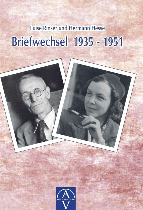 Produktbild: Luise Rinser und Hermann Hesse, Briefwechsel 1935-1951
