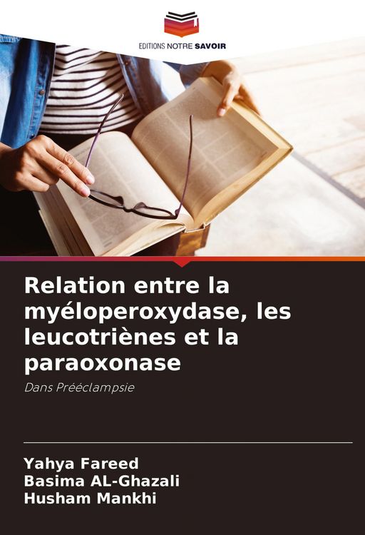 Produktbild: Relation entre la my&eacute;loperoxydase, les leucotri&egrave;nes et la paraoxonase