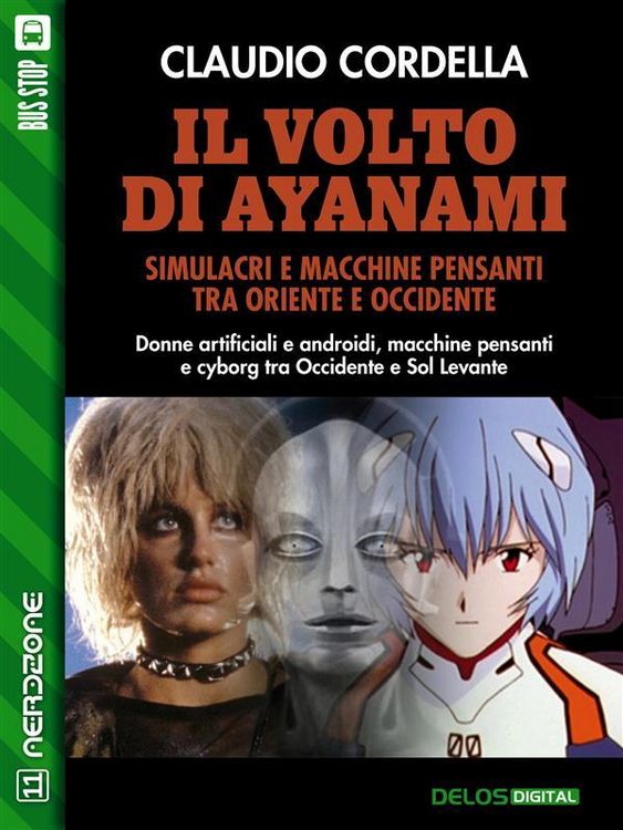 Produktbild: Il volto di Ayanami. Simulacri e macchine pensanti tra Oriente e Occidente