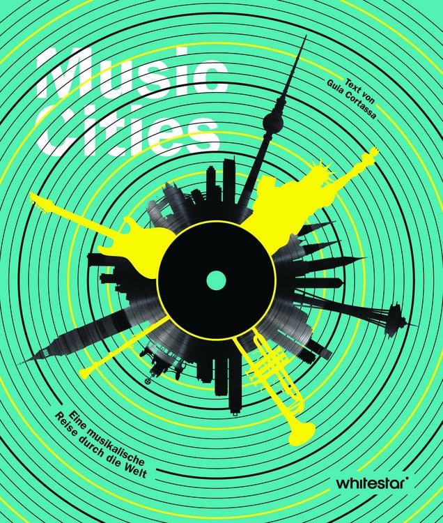 Produktbild: Music Cities. Eine musikalische Reise durch die Welt