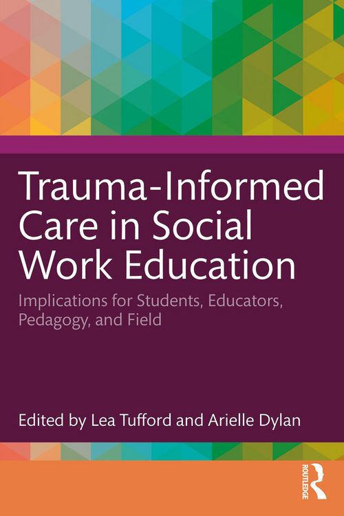 Produktbild: Trauma-Informed Care in Social Work Education