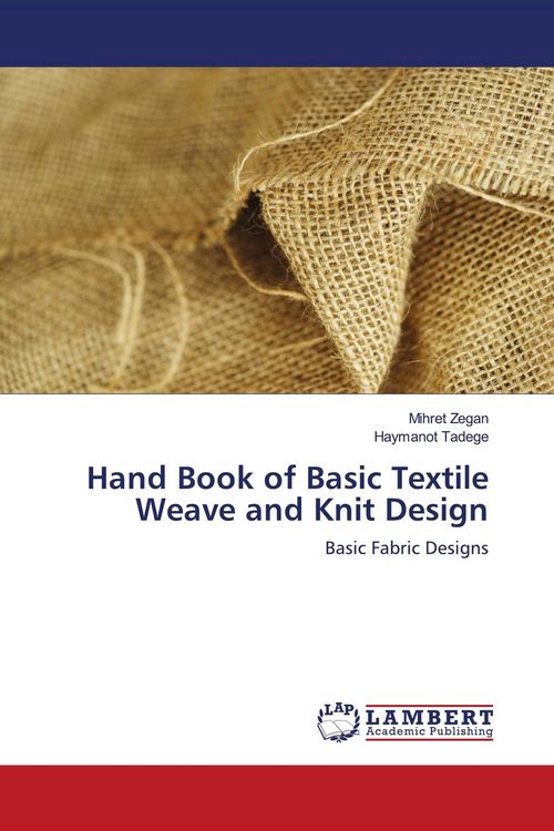 Produktbild: Hand Book of Basic Textile Weave and Knit Design