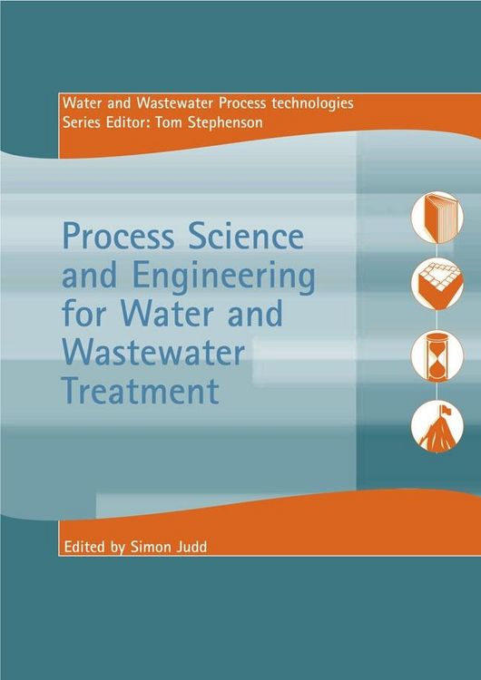 Produktbild: Process Science and Engineering for Water and Wastewater Treatment