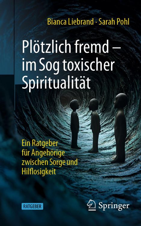 Produktbild: Pl&ouml;tzlich fremd - im Sog toxischer Spiritualit&auml;t