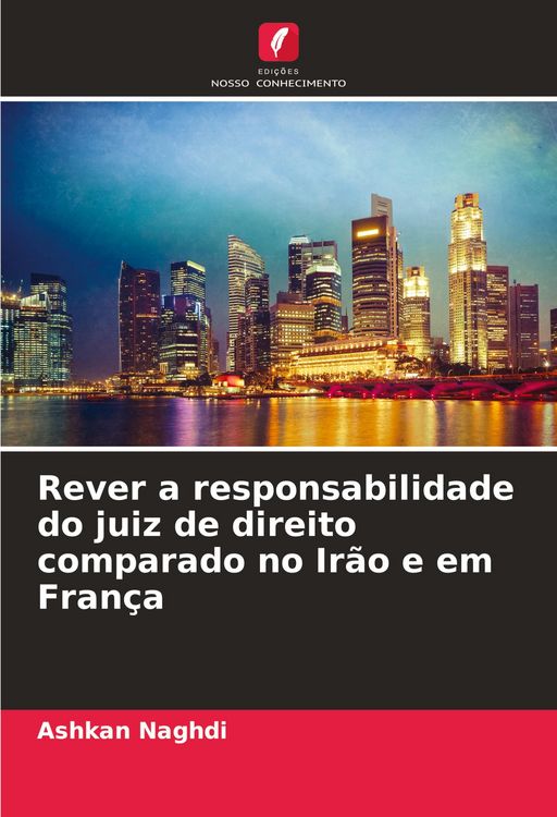 Produktbild: Rever a responsabilidade do juiz de direito comparado no Ir&atilde;o e em Fran&ccedil;a