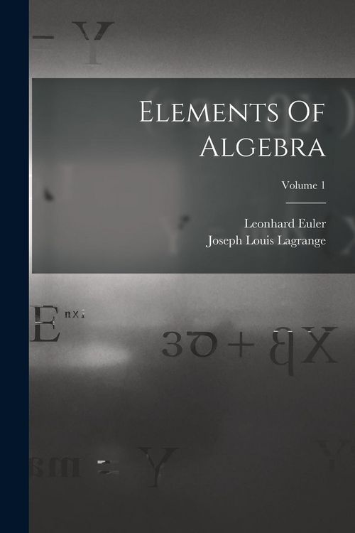 Produktbild: Elements Of Algebra; Volume 1