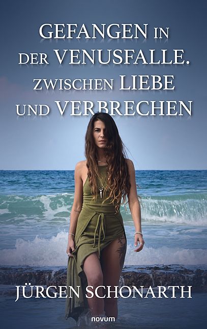 Produktbild: Gefangen in der Venusfalle. Zwischen Liebe und Verbrechen