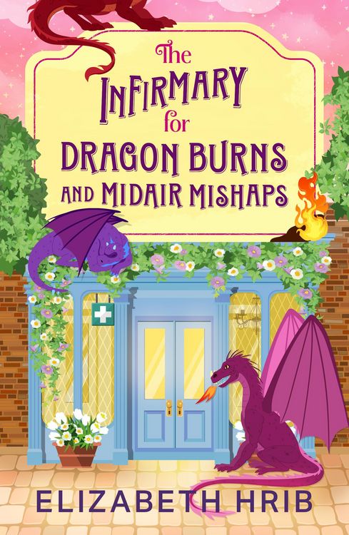 Produktbild: The Infirmary for Dragon Burns and Midair Mishaps