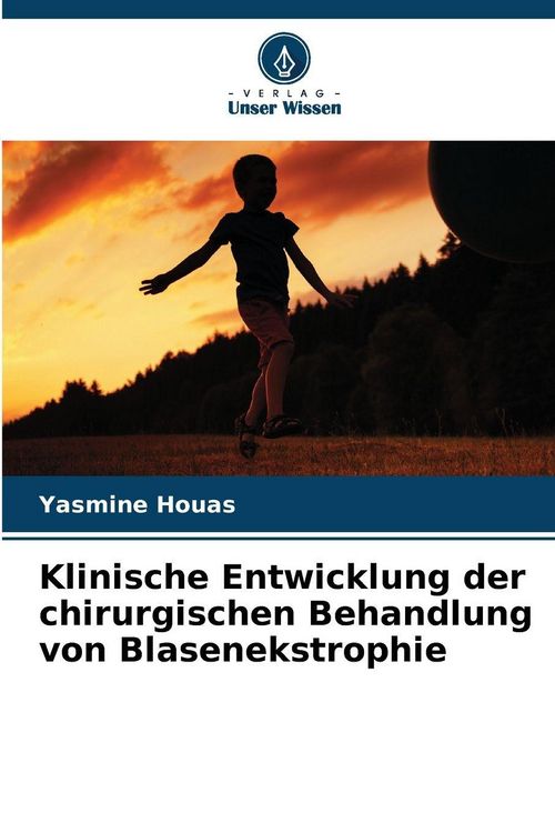 Produktbild: Klinische Entwicklung der chirurgischen Behandlung von Blasenekstrophie