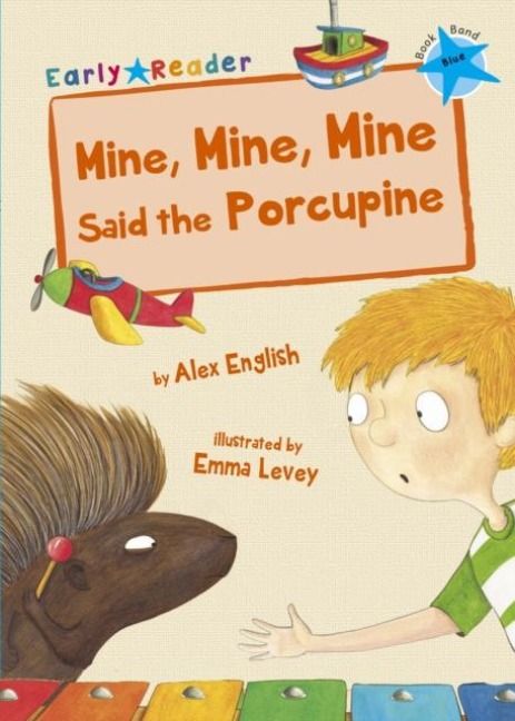 Produktbild: Mine, Mine, Mine Said the Porcupine
