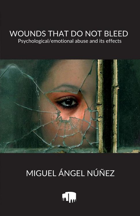 Produktbild: Wounds that do not Bleed: Psychological/emotional abuse and its effects