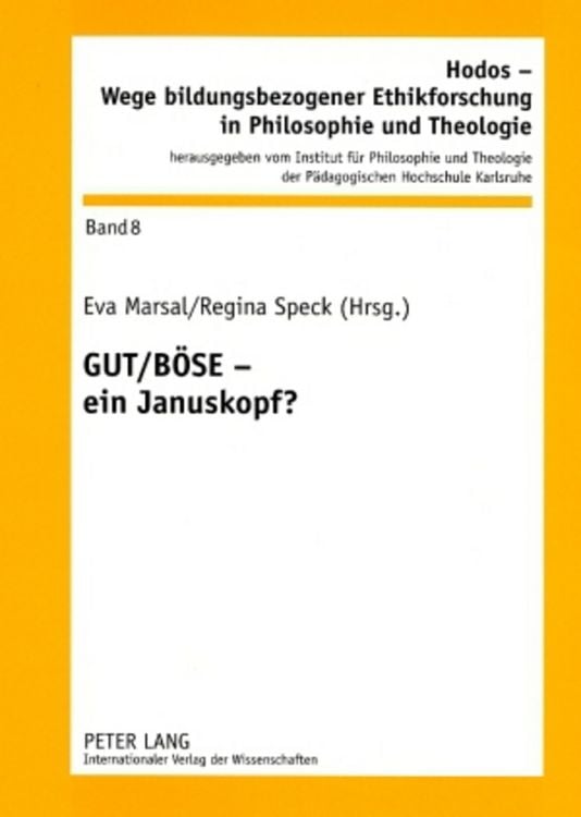 Produktbild: GUT / B&Ouml;SE &ndash; ein Januskopf?