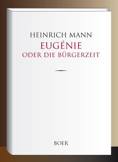 Produktbild: Eug&eacute;nie oder Die B&uuml;rgerzeit