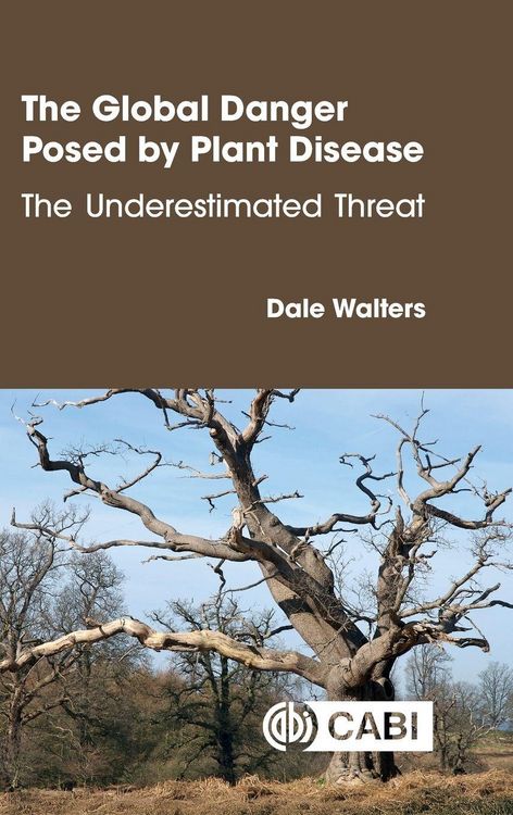 Produktbild: Global Danger Posed by Plant Disease