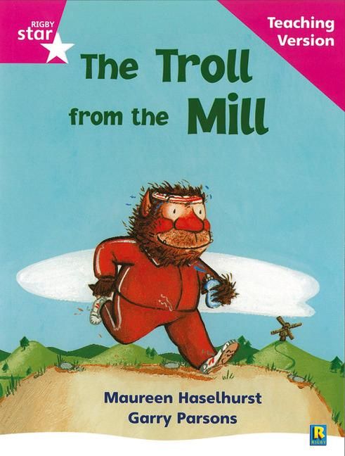 Produktbild: Rigby Star Phonic Guided Reading Pink Level: The Troll from the Mill Teaching Version