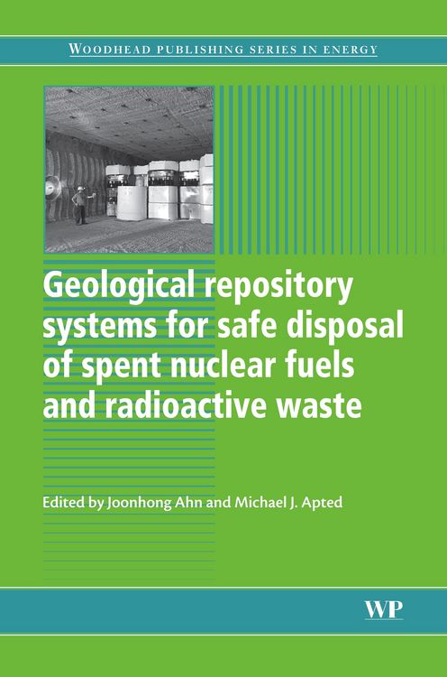 Produktbild: Geological Repository Systems for Safe Disposal of Spent Nuclear Fuels and Radioactive Waste