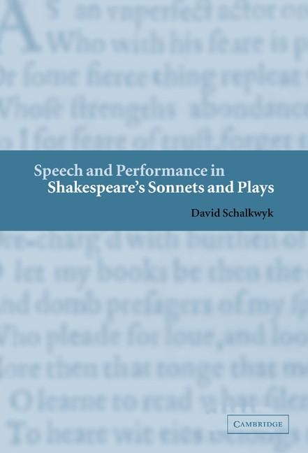 Produktbild: Speech and Performance in Shakespeare's Sonnets and Plays