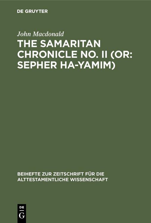 Produktbild: The Samaritan Chronicle No. II (or: Sepher Ha-Yamim)