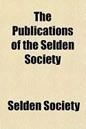 Produktbild: The Publications of the Selden Society