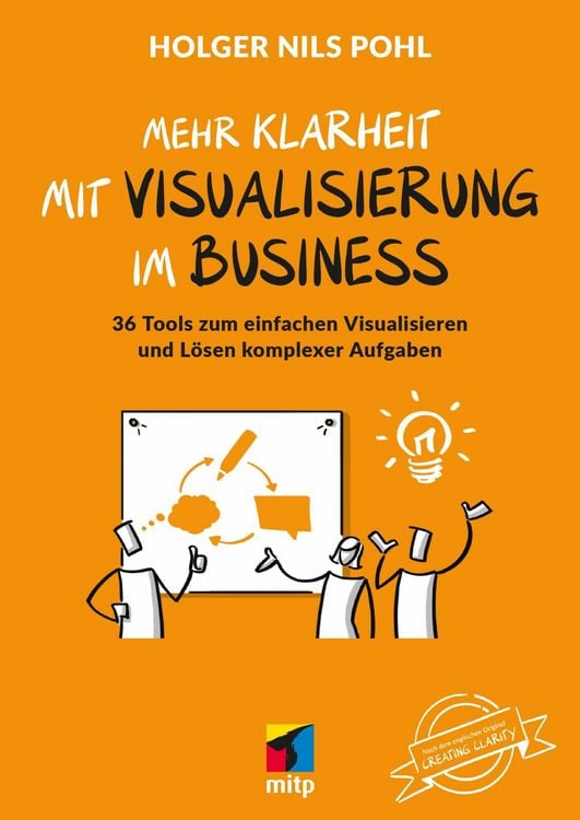 Produktbild: Mehr Klarheit mit Visualisierung im Business