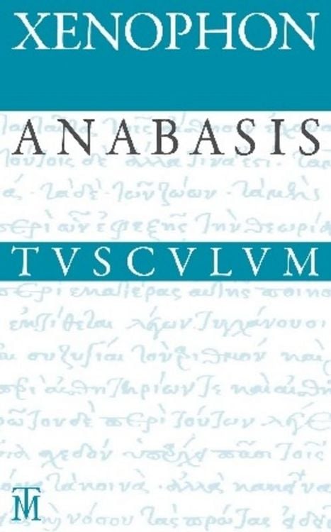 Produktbild: Anabasis / Der Zug der Zehntausend
