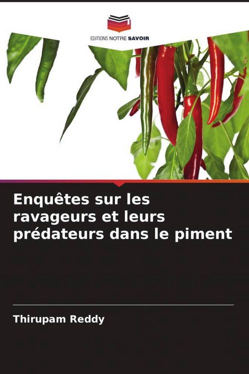 Produktbild: Enqu&ecirc;tes sur les ravageurs et leurs pr&eacute;dateurs dans le piment
