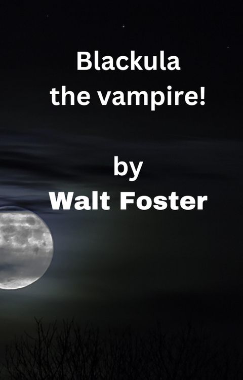 Produktbild: Blackula the Vampire!