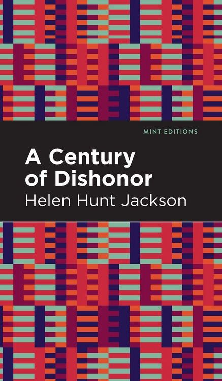 Produktbild: A Century of Dishonor