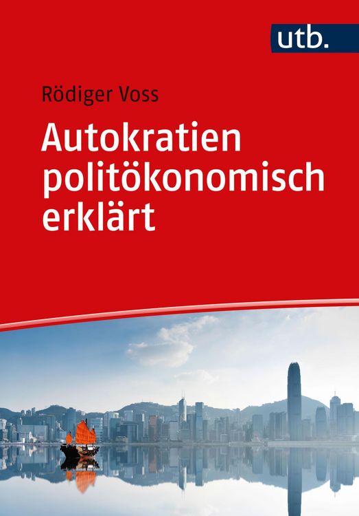 Produktbild: Autokratien polit&ouml;konomisch erkl&auml;rt