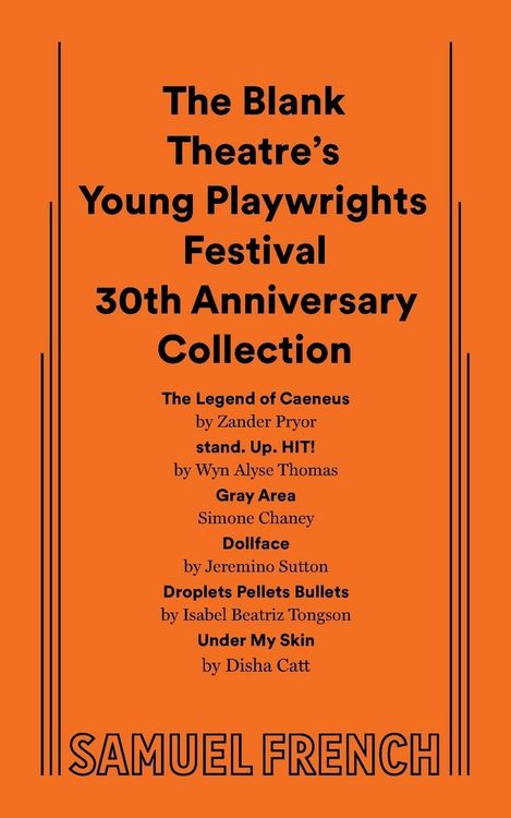 Produktbild: The Blank Theatre's Young Playwrights Festival 30th Anniversary Collection