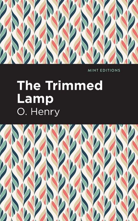 Produktbild: The Trimmed Lamp and Other Stories of the Four Million