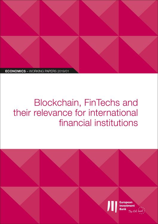 Produktbild: EIB Working Papers 2019/01 - Blockchain, FinTechs