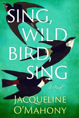Produktbild: Sing, Wild Bird, Sing