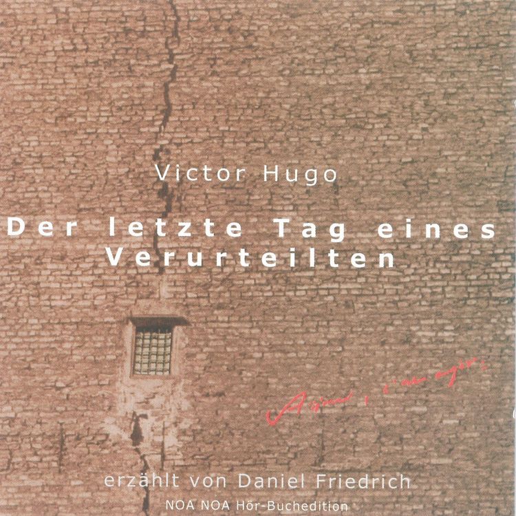 Produktbild: Der letzte Tag eines Verurteilten